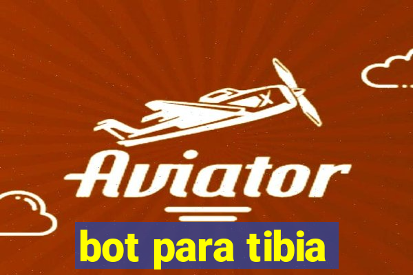 bot para tibia